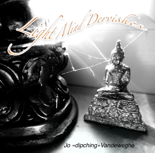 Light Mind Dervishes